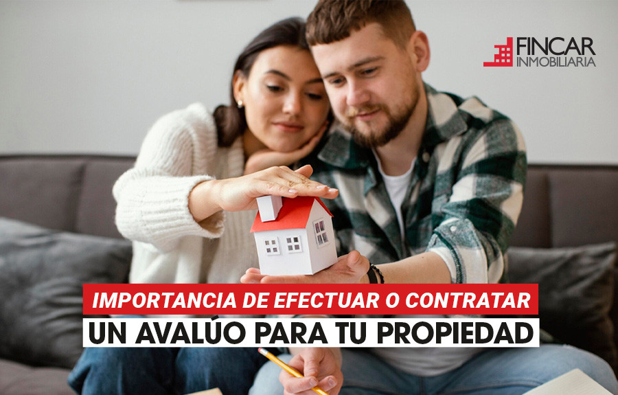 blog Importancia de efectuar o contratar un avalúo para tu propiedad